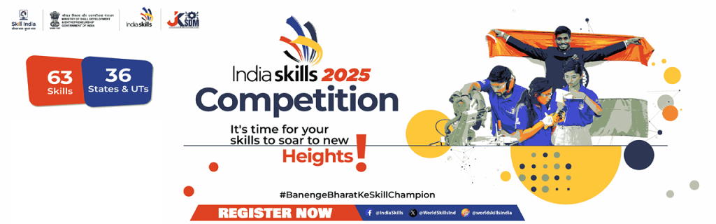 IndiaSkills Competition 2025 Banner